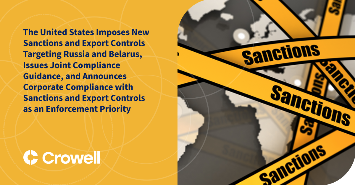 Supplemental Joint Alert: BIS & FINCEN Urge Companies To Continue Their  Vigilance Against Attempts To Evade Export Controls And Sanctions On Russia  & Belarus - Miller Proctor Law