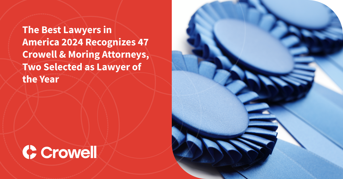 The Best Lawyers In America 2024 Recognizes 47 Crowell Moring   Linkedin Bl2024 